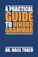 Practical Guide to Hindko Grammar af Halil
