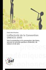 L'Effectivite de la Convention UNESCO 2005 af Kwahou-C