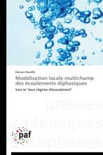 Modelisation Locale Multichamp Des Ecoulements Diphasiques af Denefle-R