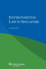 Environmental Law in Singapore af Lin Heng Lye
