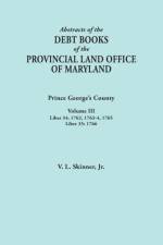 Abstracts of the Debt Books of the Provincial Land Office of Maryland af Vernon L Skinner