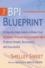The Bpi Blueprint af Shelley Sweet
