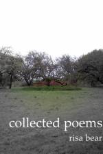 Collected Poems af Risa Bear