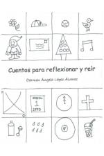 Cuentos Para Reflexionar y Reir af Carmen Angela Lopez Alvarez