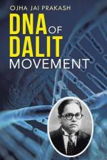 DNA of Dalit Movement