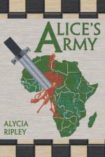 Alice's Army af Alycia Ripley