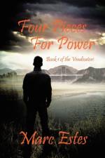 Four Pieces for Power af Marc Estes