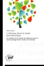 L Allusion Dans Le Texte Journalistique af Solovei-N
