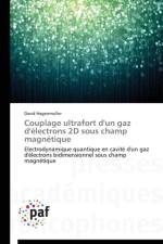 Couplage Ultrafort d'Un Gaz d'Electrons 2D Sous Champ Magnetique af Hagenmuller-D
