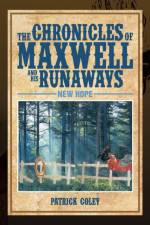 Chronicles of Maxwell and His Runaways af Patrick Coley