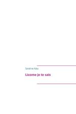 Licorne je te sais af Sandrine Adso