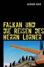 Falkan und die Reisen des Herrn Lorner af Gerhard Krieg