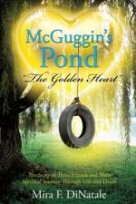 McGuggin's Pond af Mira F Dinatale