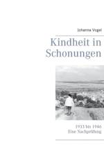 Kindheit in Schonungen af Johanna Vogel