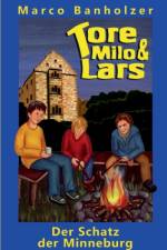 Tore, Milo & Lars - Der Schatz der Minneburg af Marco Banholzer
