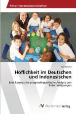 Hoeflichkeit im Deutschen und Indonesischen af Iwa Sobara