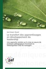 Le Transfert Des Apprentissages En Developpement Du Leadership af ROUSSEL-J
