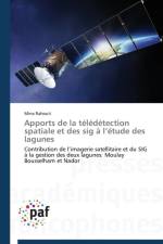 Apports de la Teledetection Spatiale Et Des Sig A L Etude Des Lagunes af Rahouti-M