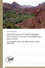 Fonctionnement Hydrologique d'Un Bassin Versant Montagneux Semi-Aride af Chaponniere-A