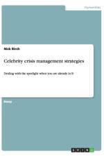 Celebrity crisis management strategies af Nick (Scottish Crop Research Institute) Birch