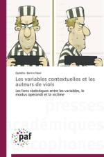 Les Variables Contextuelles Et Les Auteurs de Viols af Noel-O