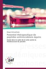 Potentiel Therapeutique de Peptides Antimicrobiens Equins af Schlusselhuber-M