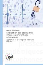 Evaluation Des Contraintes Internes Par Methode Ultrasonore af Collectif