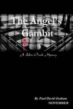 Angel's Gambit af Paul David Graham