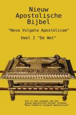 Nieuw Apostolische Bijbel af Apostel Arne Horn