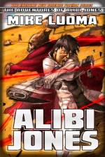 Alibi Jones af Mike Luoma