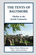Tents of Baltimore af Dianne Weiner Feldman