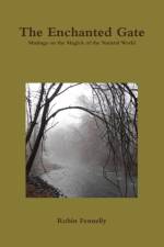Enchanted Gate af Robin Fennelly