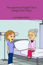 Occupational English Test Sample Role Plays af Virginia Allum