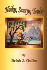 Haiku, Senryu, Tanka af Erich J. Goller