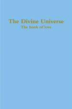 Divine Universe, The book of love af Zara Borthwick