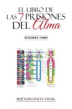 Libro de Las 7 Prisiones del Alma af BUDASINANDA VIVEK
