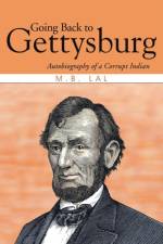 Going Back to Gettysburg af M B Lal