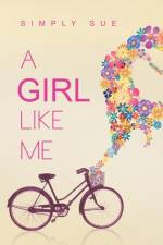 Girl Like Me af Simply Sue