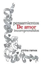 Pensamientos de Amor Incomprendidos af Yirina Ramos