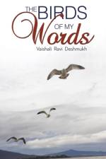 Birds of My Words af Vaishali Ravi Deshmukh