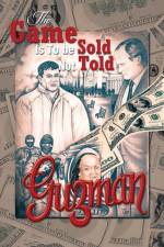 Game Is To be Sold Not Told af Gustavo Guzmán