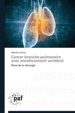 Cancer Broncho-Pulmonaire Avec Envahissement Vertebral af Le Roux-M