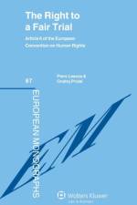 The Right to a Fair Trial af Piero Bernardini