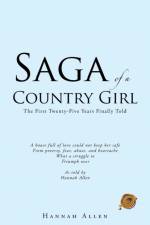 Saga of a Country Girl af Hannah Allen