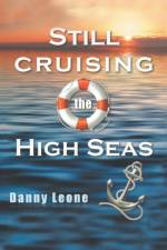 Still Sailing the High Seas af Danny Leone