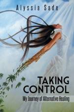 Taking Control af Alyssia Sade