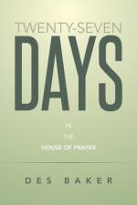Twenty-Seven Days af Des Baker