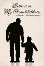 Letters to My Grandchildren af Bob Guerin