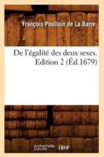 de l'Egalite Des Deux Sexes. Edition 2 (Ed.1679) af Francois Poulain De La Barre