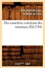Des Caracteres Exterieurs Des Mineraux, (Ed.1784) af de Jean-Baptiste Louis